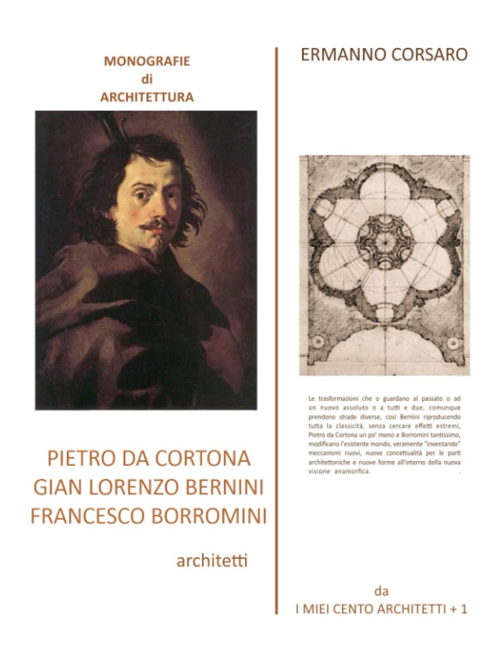 PIETRO DA CORTONA - GIAN LORENZO BERNINI - FRANCESCO BORROMINI architetti