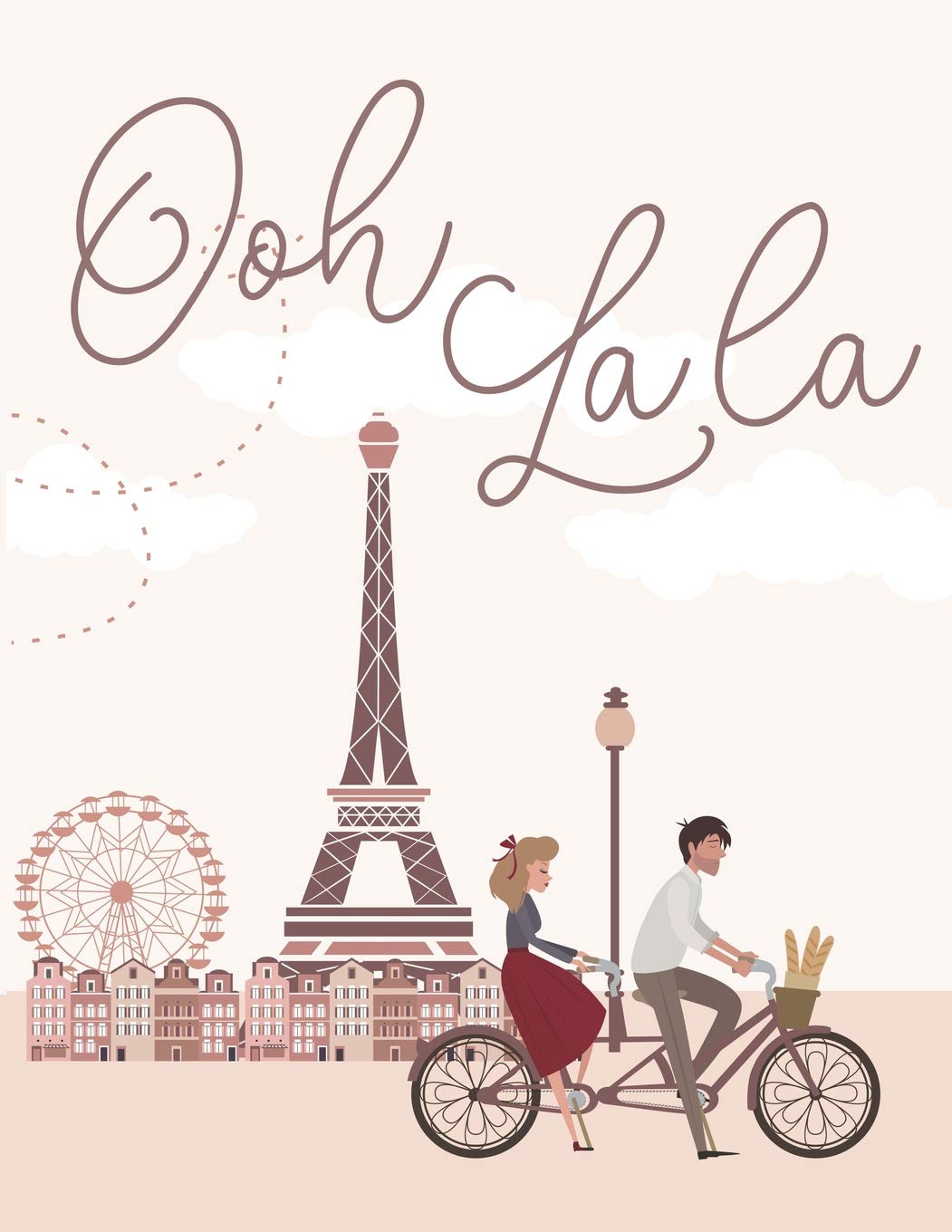 Paris Notebook Ooh La La: Lined College Ruled Journal of the Eiffel Tower (Large Size (8.5x11))