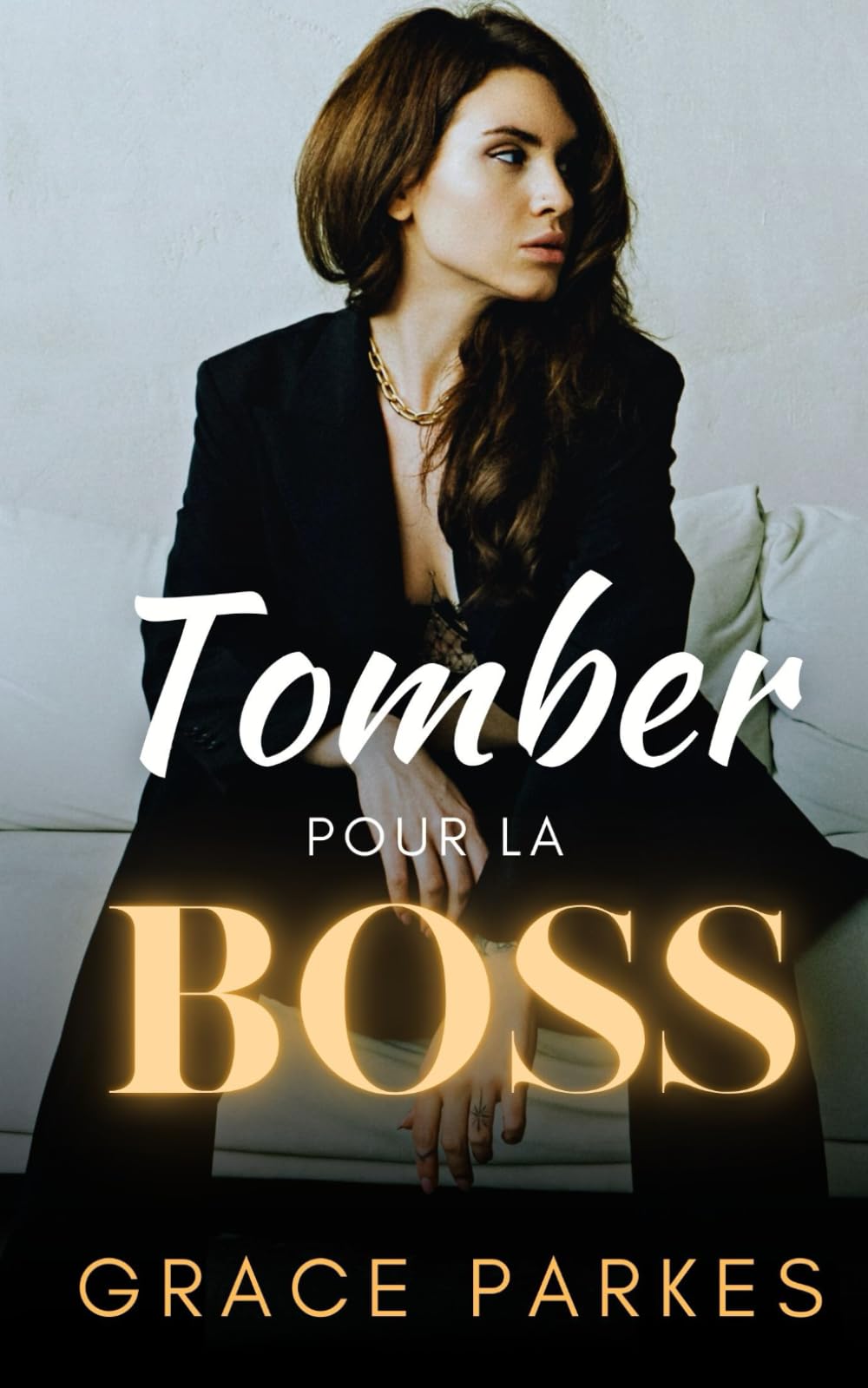 Tomber pour la Boss: Une romance lesbienne sapphique CEO, différence d’âge, grumpy/sunshine (La Série de la Boss)