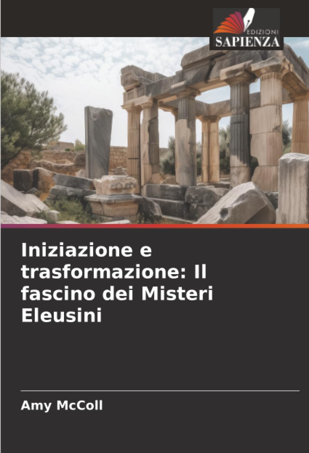 Iniziazione e trasformazione: Il fascino dei Misteri Eleusini