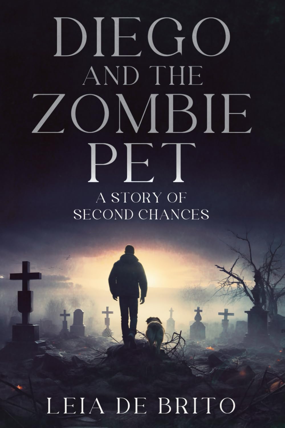 Diego and The Zombie Pet: A Story of Second Chances