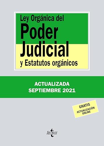 Ley Orgánica del Poder Judicial: y Estatutos orgánicos (Derecho - Biblioteca de Textos Legales)