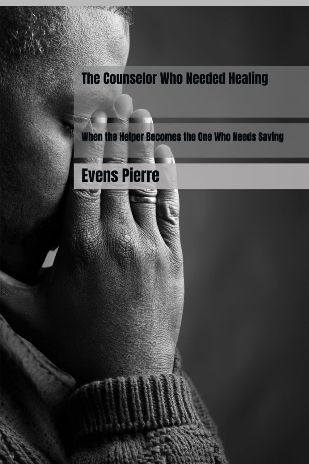 The Counselor Who Needed Healing: When the Helper Becomes the One Who Needs Saving
