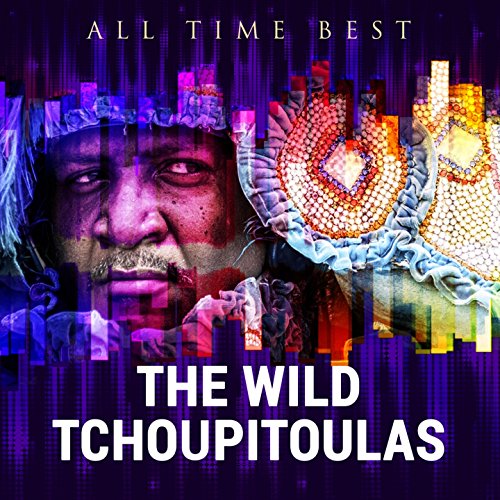 The Wild Tchoupitoulas