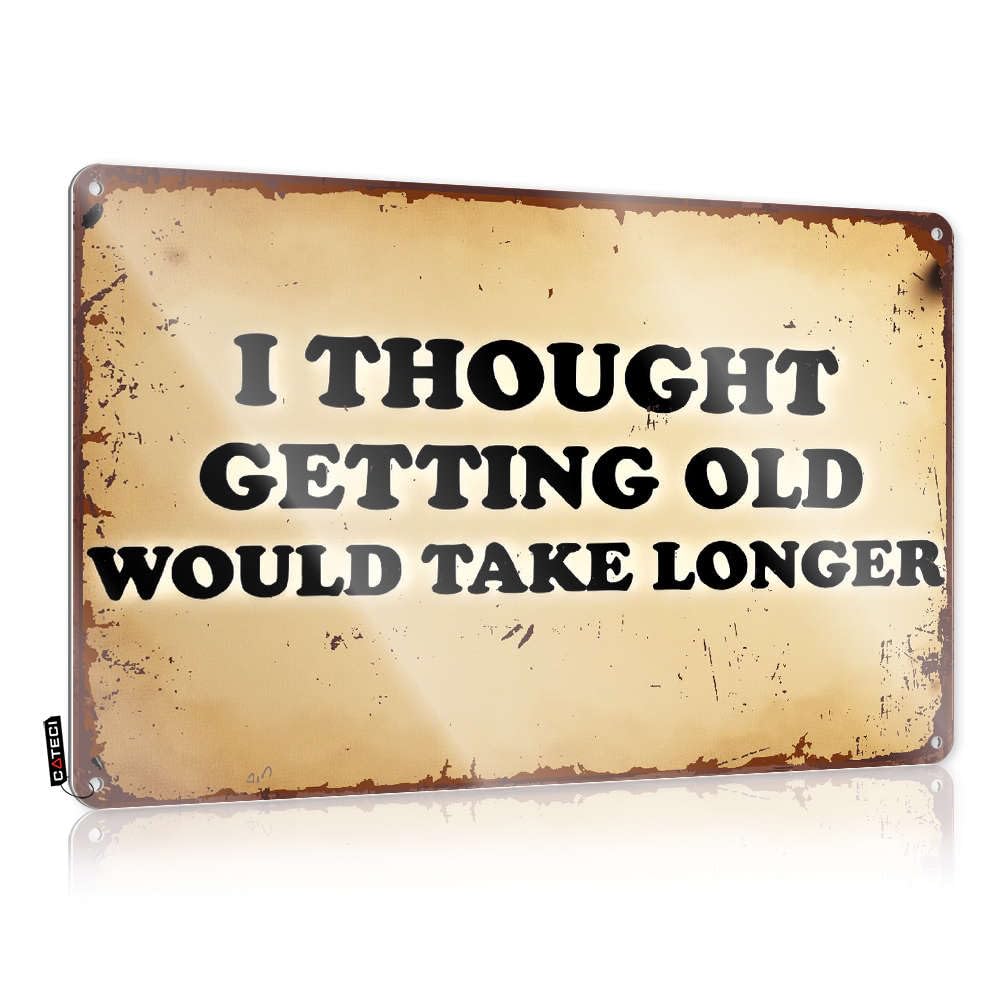 I Thought Getting Old Would Take Longer. Farmhouse Clock - Wall Art Private Hanging Wall Decor(20X30CM)