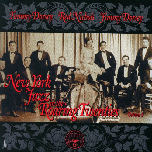 New York Jazz In The Roaring Twenties Vol. 3 von Jimmy Dorsey bei ...