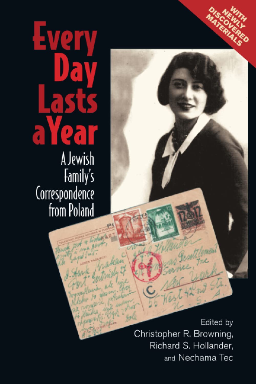 Every Day Lasts a Year: A Jewish Family's Correspondence From Poland