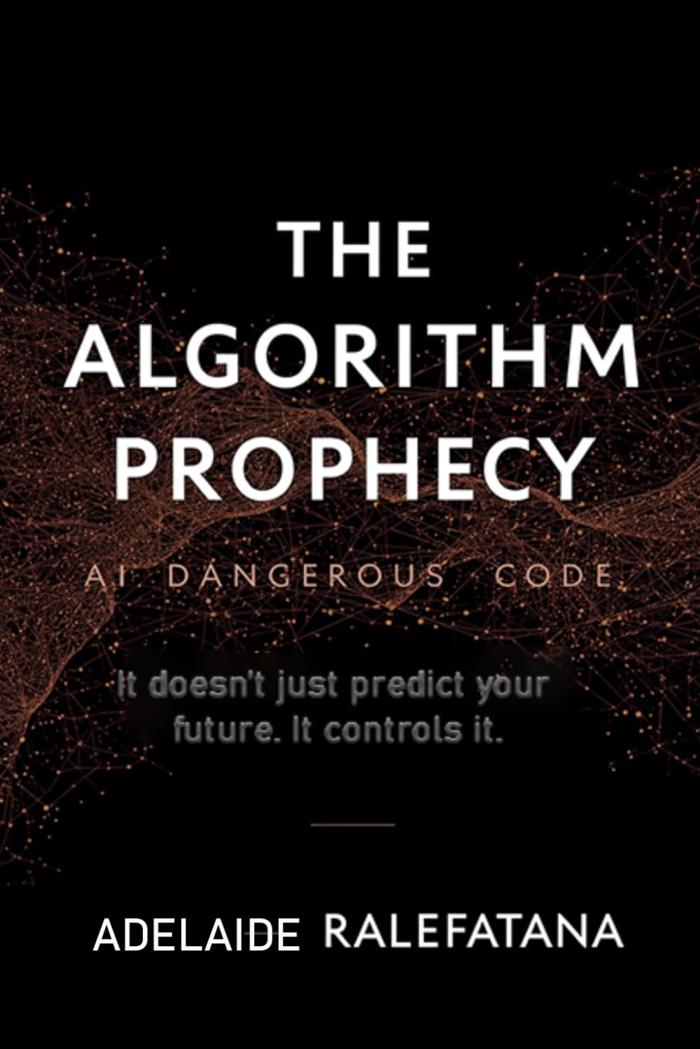 The Algorithm Prophecy: AI Dangerous Code