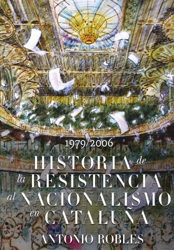 Historia de la Resistencia al nacionalismo en Cataluña
