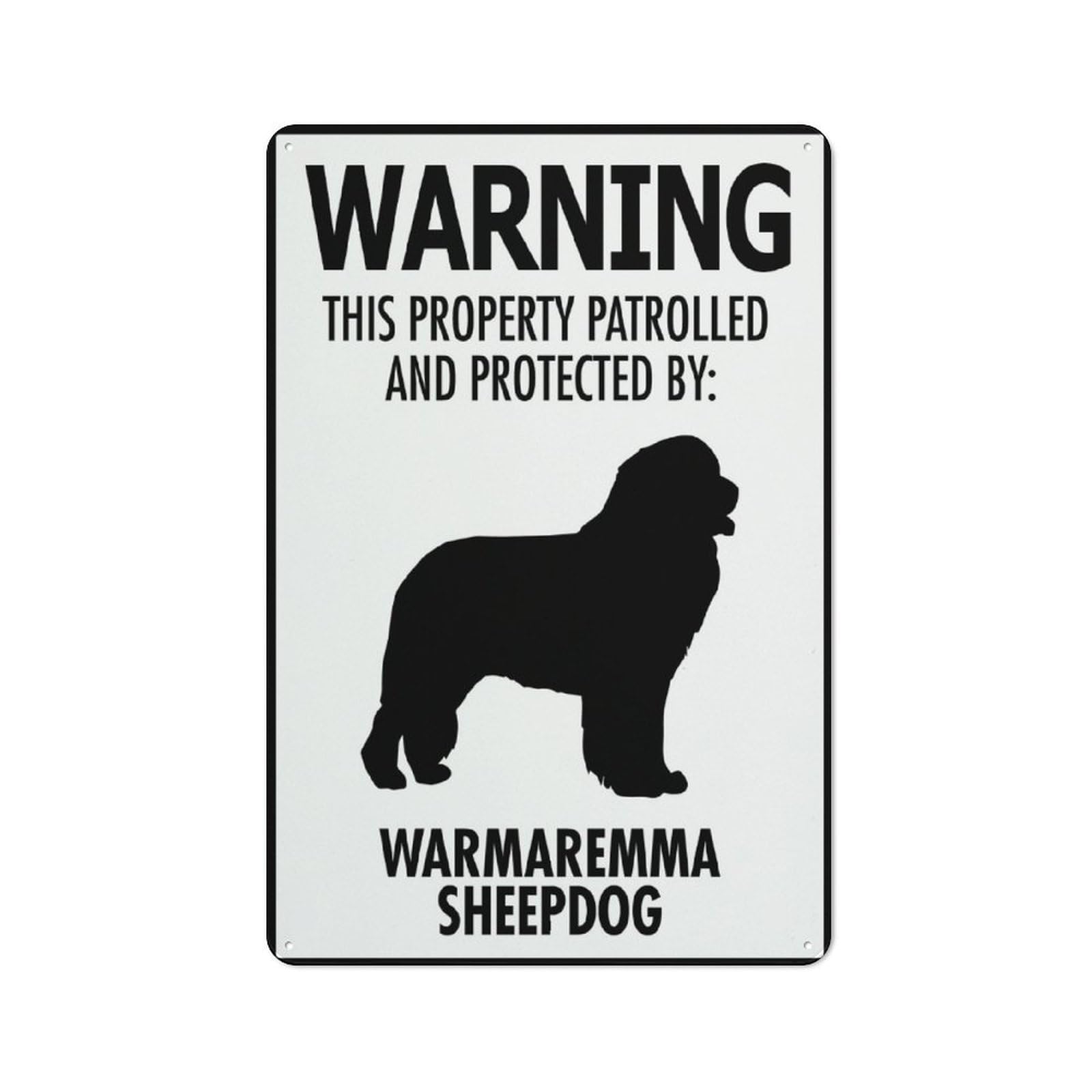 Warning This Property Patrolled By Warmaremma Sheepdog Sign 8"x12" Rust-Free Aluminum Outdoor Metal Tin Sign for Home, Business, Yard