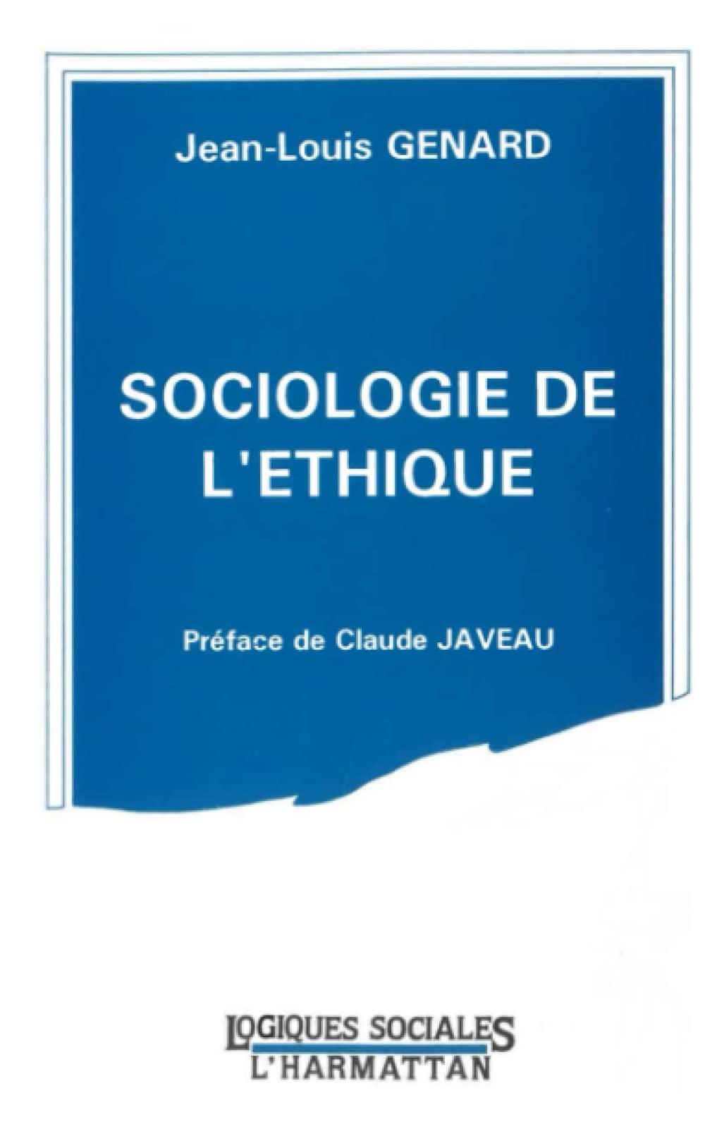 Sociologie de l'éthique livre universitaire de sciences humaines et philosophie sociale