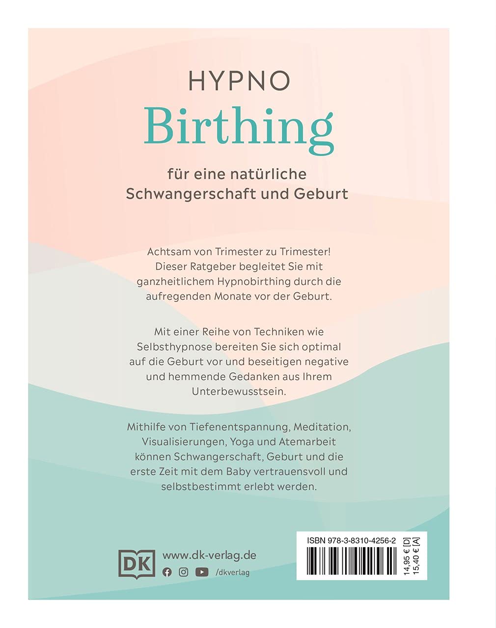 Hypnobirthing: Für eine natürliche und sanfte Geburt