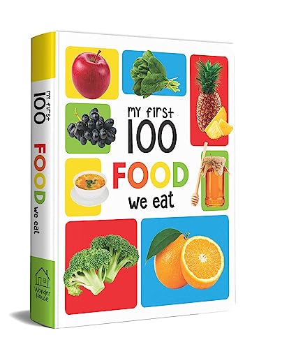 Image of My First 100 Food We Eat: Padded Board Books
