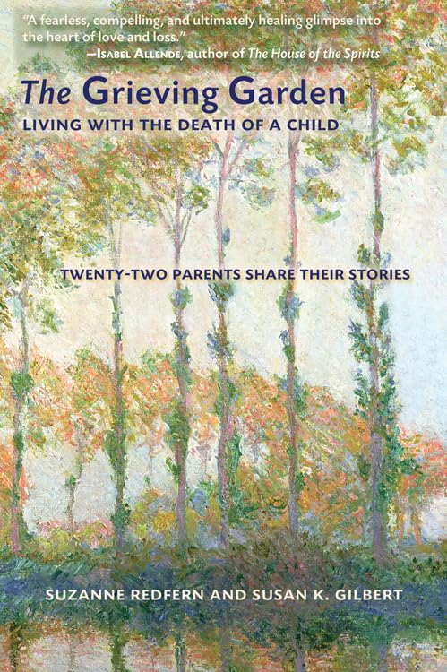 Buy The Grieving Garden: Living With the Death of a Child — BookShops.in