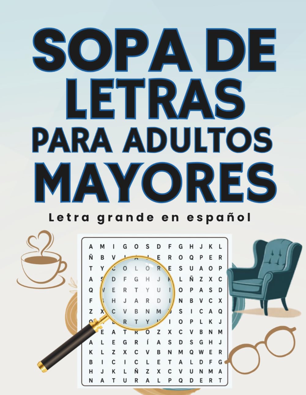 Sopa de letras para adultos mayores: Letra Grande en Español