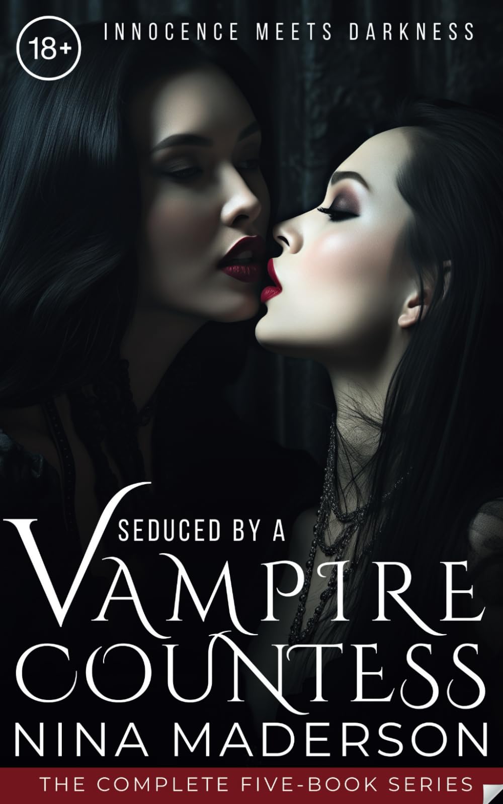 Seduced by a Vampire Countess: The Complete Five-Book Paranormal Lesbian Series (Corrupted By Creatures Of The Night: My First Time With A Woman, And She’s A Monster!)