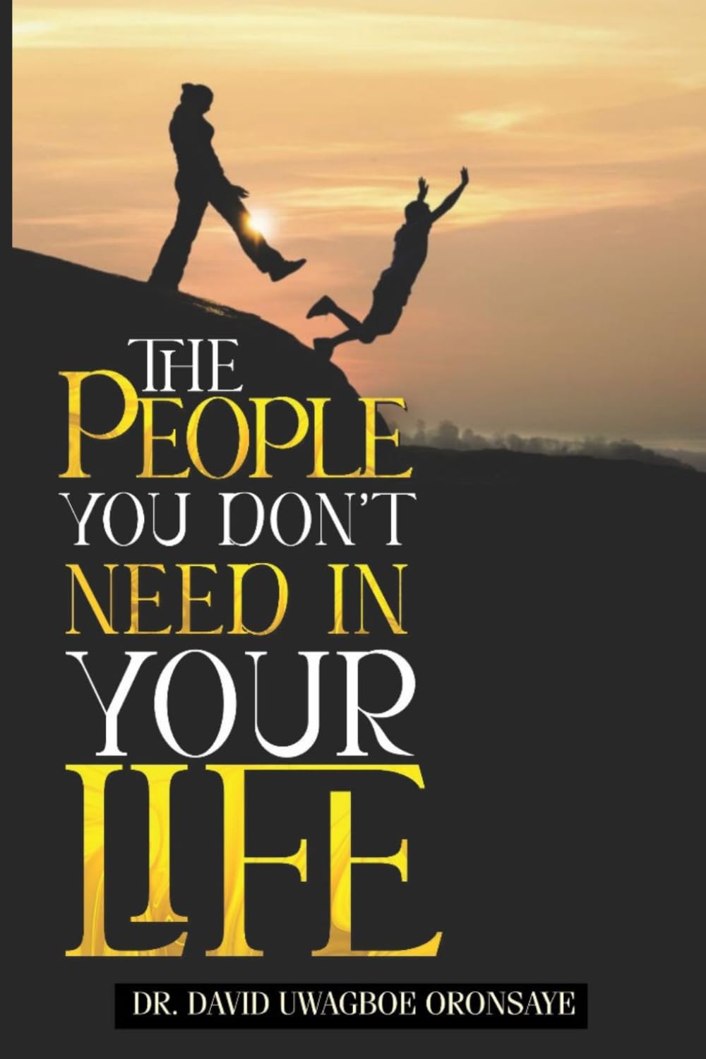 The People You Don't Need in Your Life
