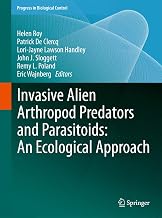 Invasive Alien Arthropod Predators and Parasitoids: An Ecological Approach (Progress in Biological Control, 13)