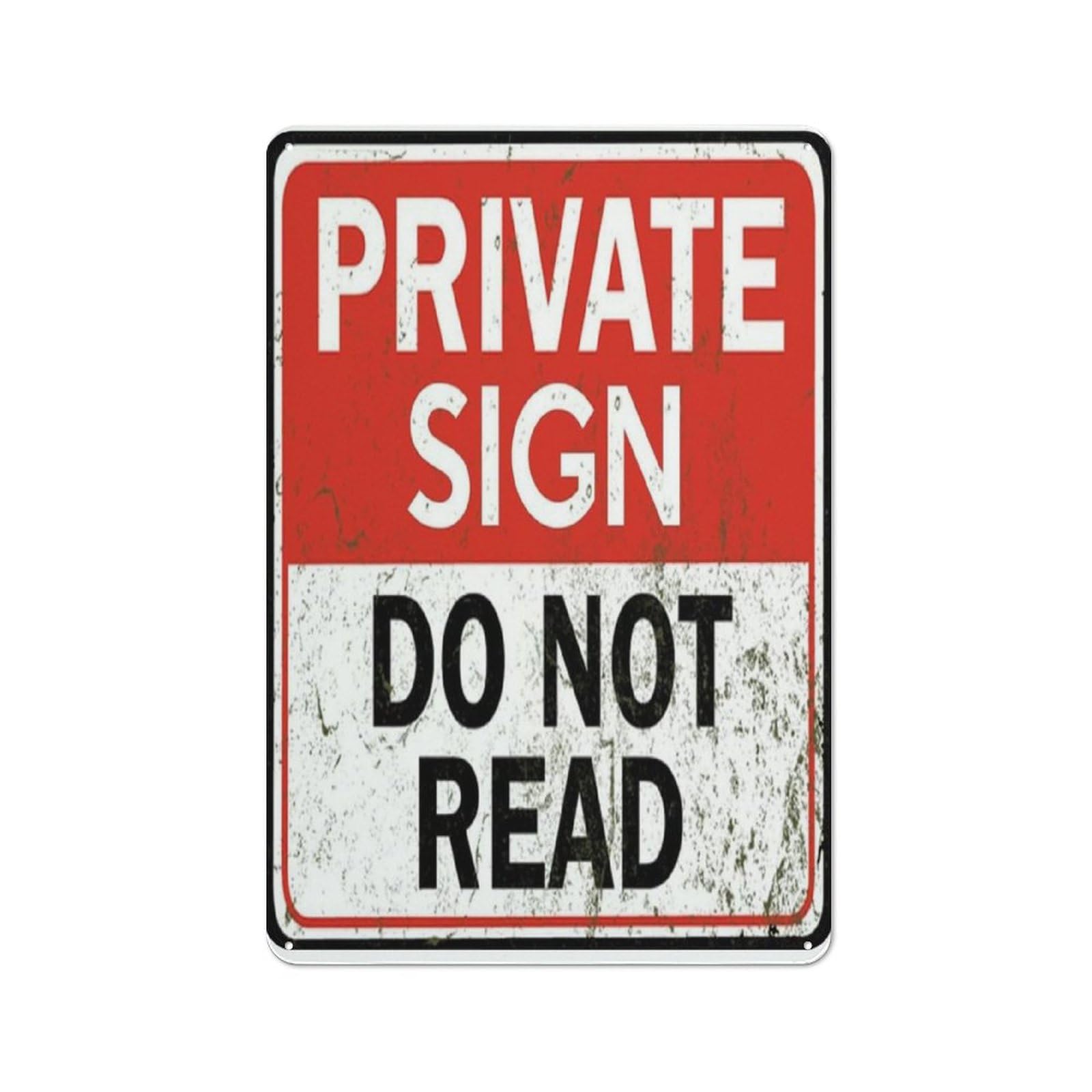 Metal Signs Funny Vintage Retro Private Sign Do Not Read Quote Office Shop Restaurant Pub Shed Bar Garage Man Cave Gift Metal Sign Vintage Home Decor Rustic Tin Signs Wall Art Metal Poster 8x12 Inch