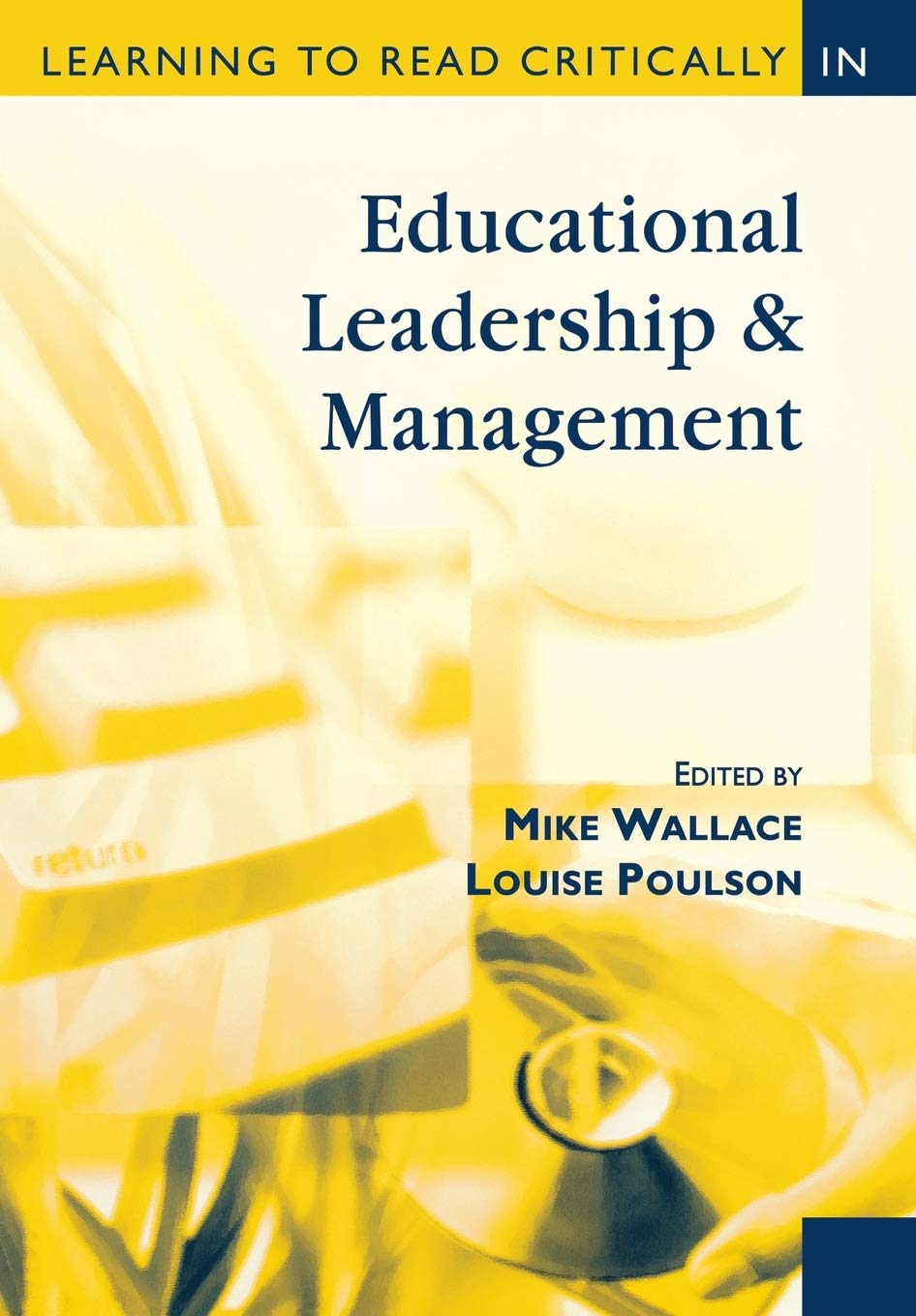 Learning to Read Critically in Educational Leadership and Man... - 9780761947967
