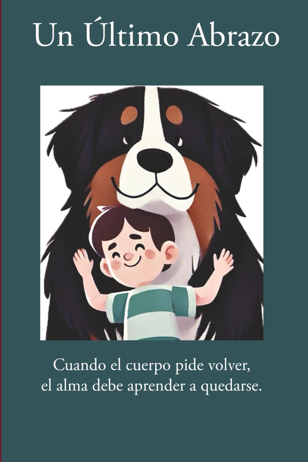 UN ULTIMO ABRAZO