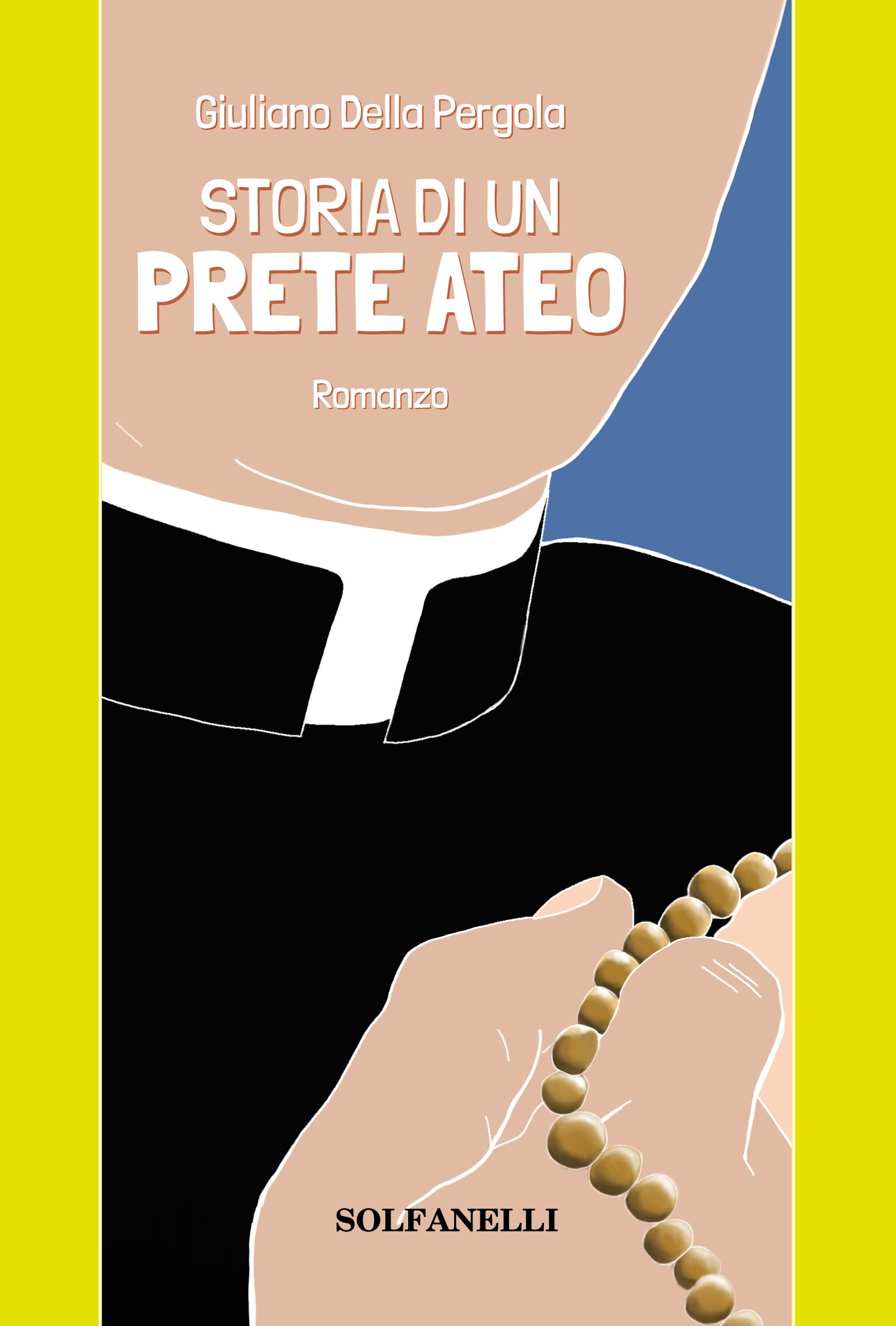Storia Di Un Prete Ateo - 4