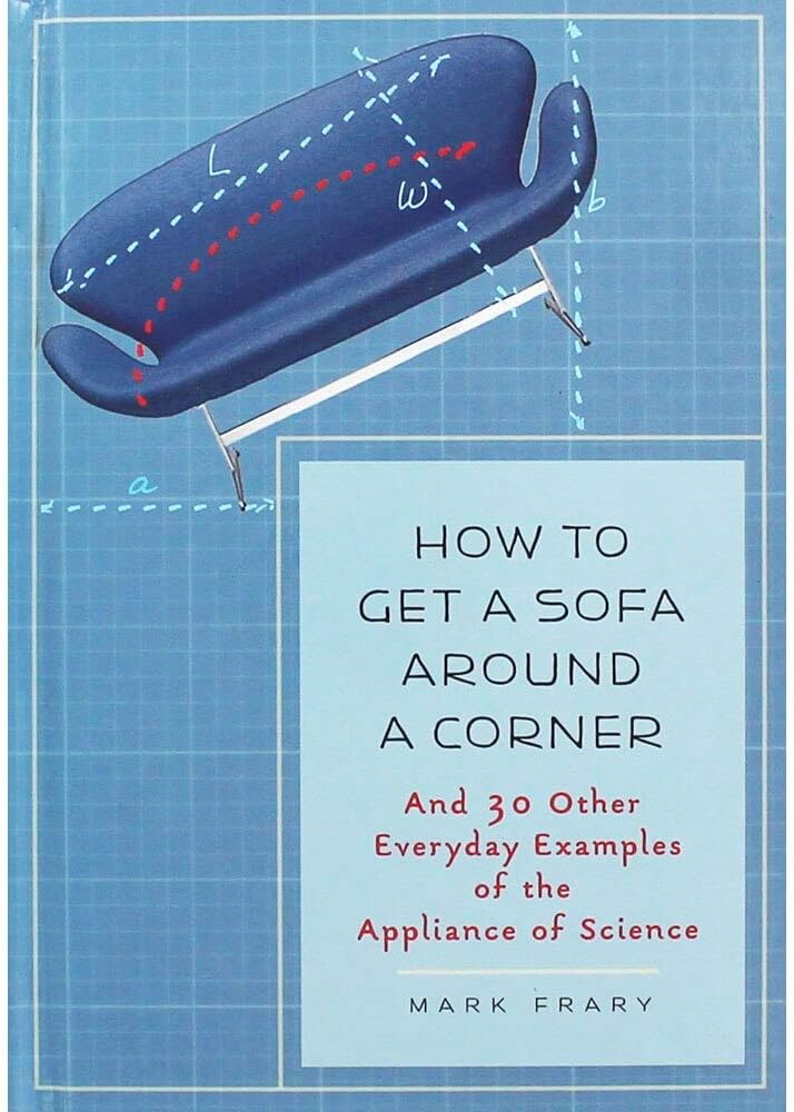 Mark Frary How to Get A Sofa Around A Corner Amazon.co.uk Books