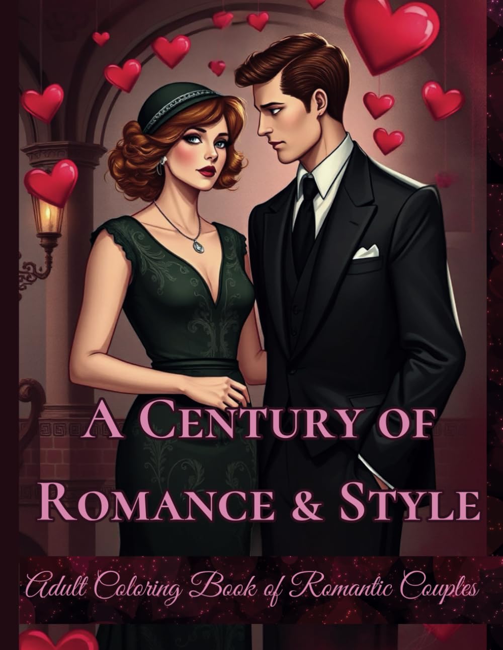 Titel: A Century of Romance & Style: Adult Coloring…