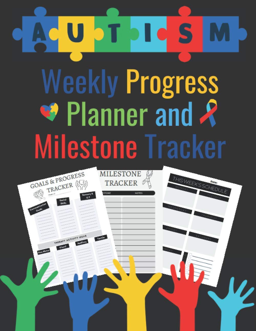 Autism Journal: Weekly Progress Planner and Milestone Tracker: Record your Child’s Therapy Notes, Progress, Milestones, & More! Also Includes a To-Do List and a Weekly Reflection.