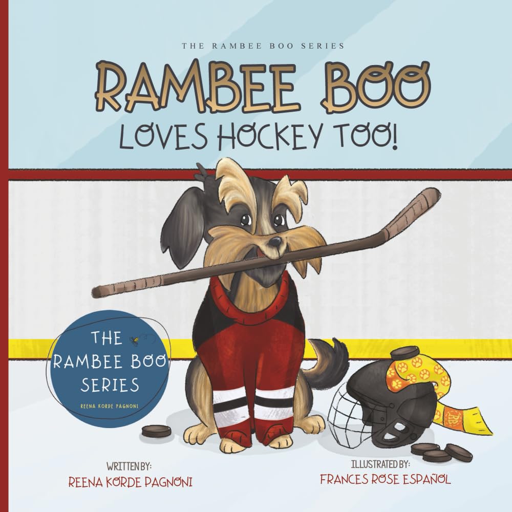 RAMBEE BOO LOVES HOCKEY TOO!: 10 (The Rambee Boo Series)