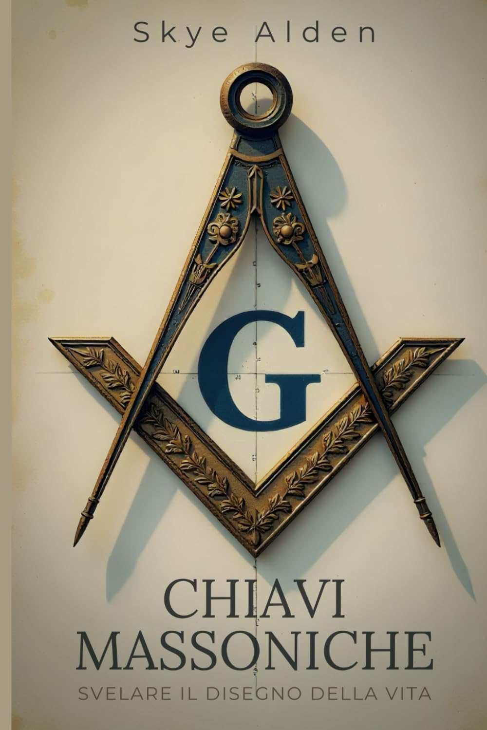 Chiavi Massoniche: Svelare il Disegno della Vita