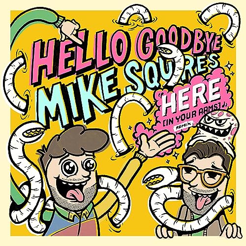 Mike Squires & Hellogoodbye