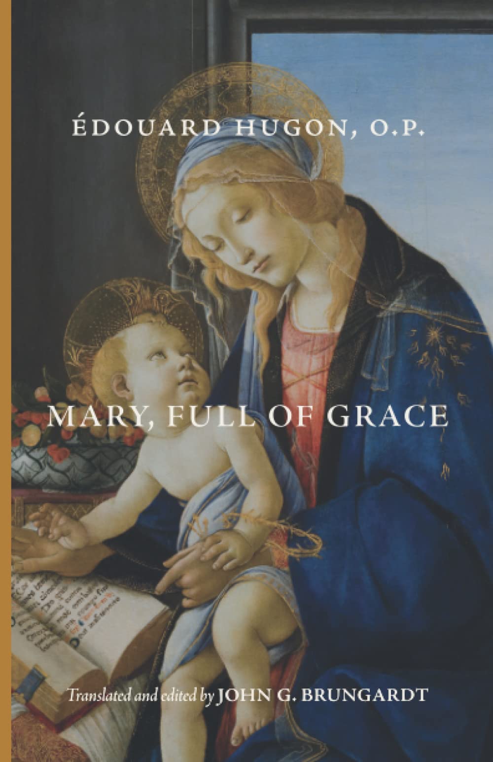 Mary, Full of Grace