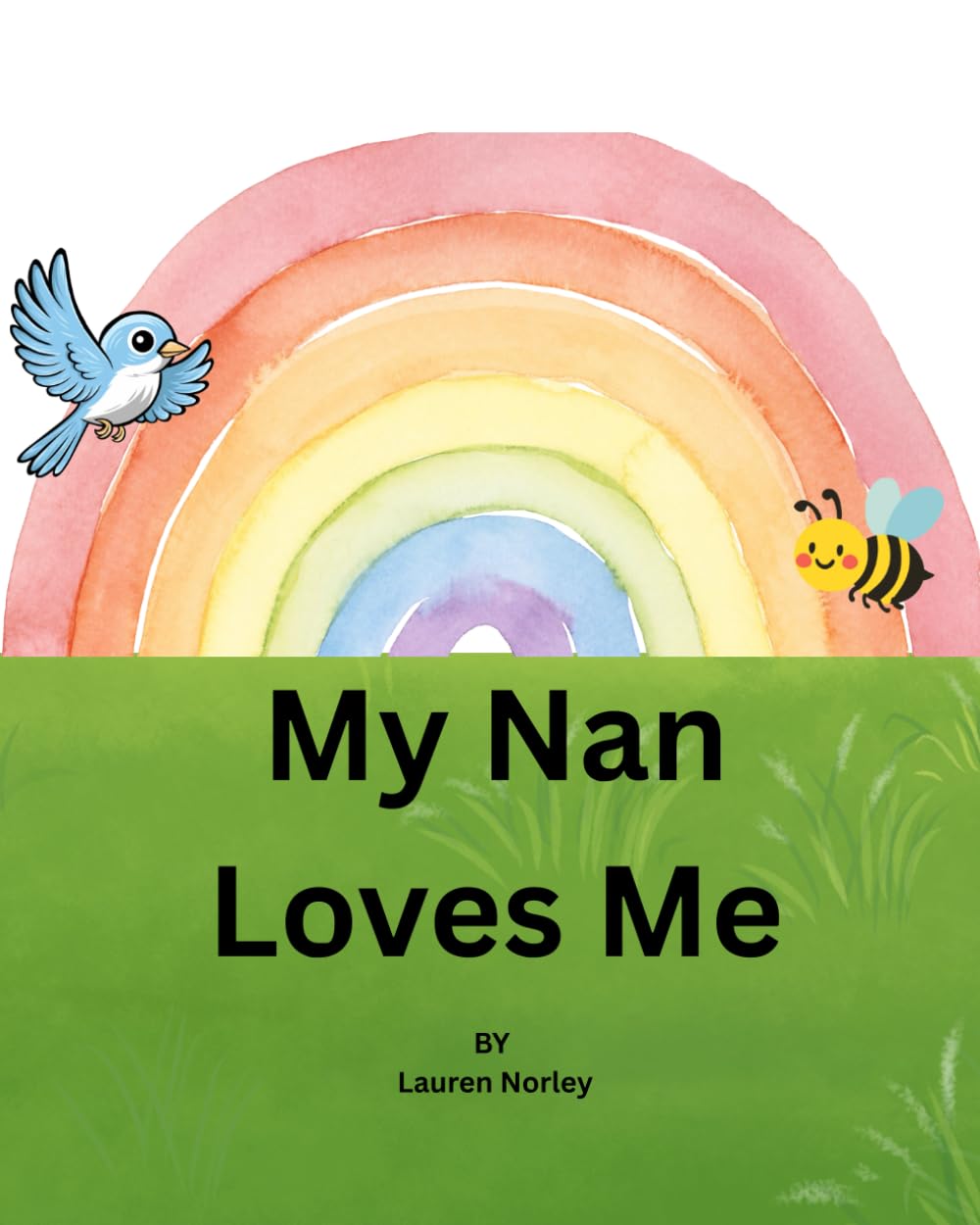 My Nan Loves Me