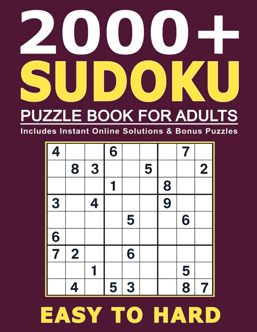 2000+ Sudoku Puzzles for Adults: Easy to Hard • QR Code Solutions • Bonus Puzzles Online (Sudoku Challenge Series)