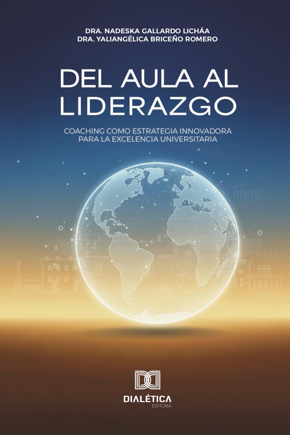Del aula al liderazgo: Coaching como estrategia innovadora para la excelencia universitaria