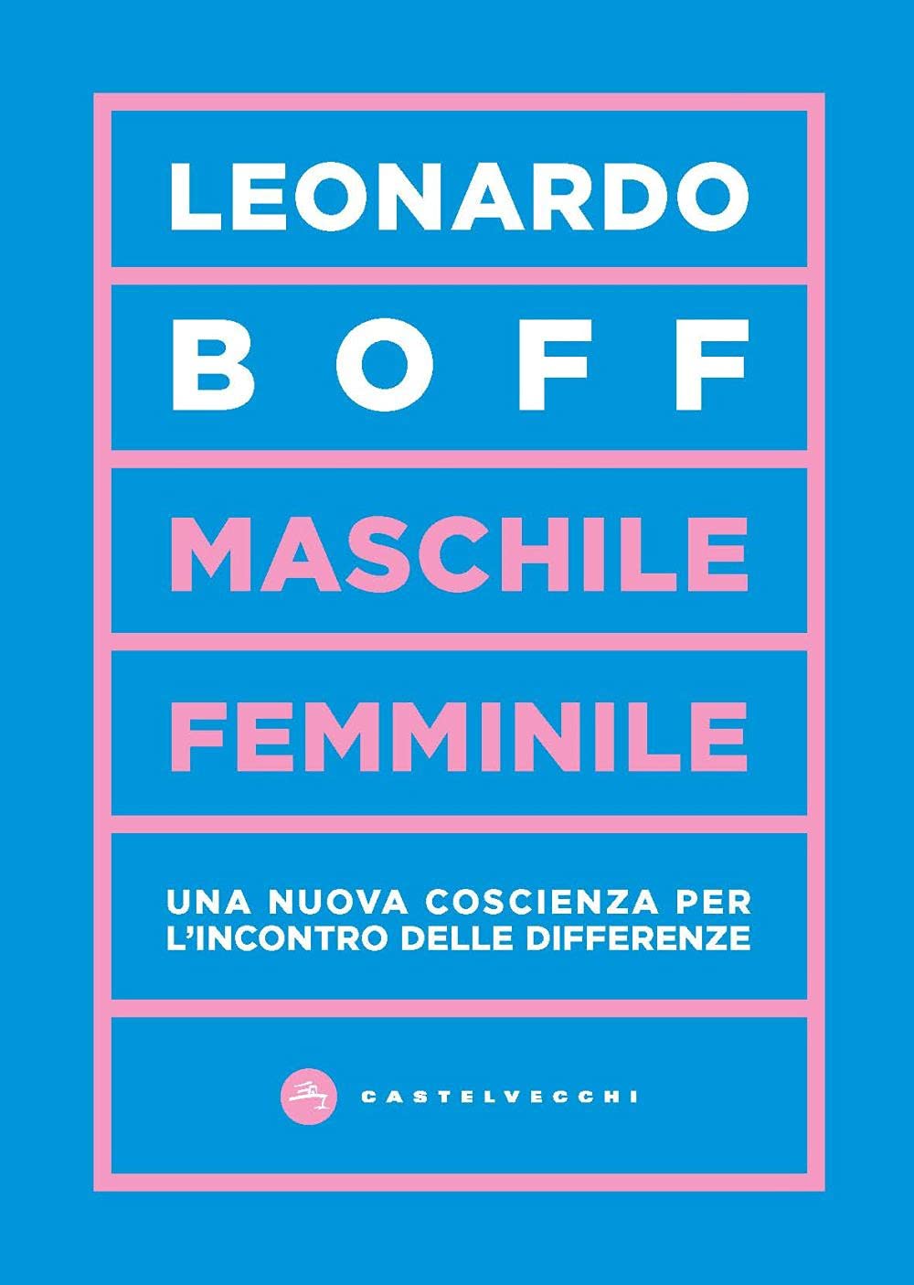Maschile/Femminile. Una Nuova Coscienza Per L’Incontro Delle Differenze - 4