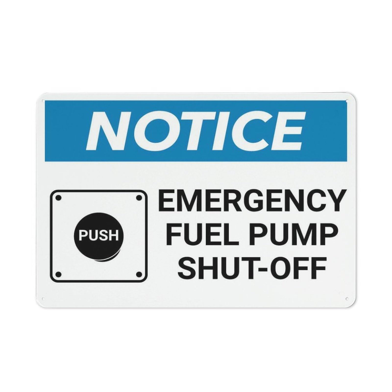 Xewazd A46 8"X12" Rust-Free Aluminum Notice Sign - Emergency Fuel Pump Shut-Off | Printed With Graphics, Easy To Mount | Indoor & Outdoor Use