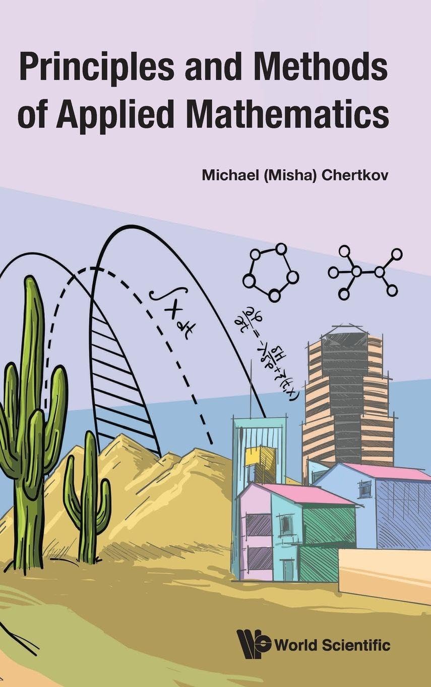 Principles And Methods Of Applied Mathematics