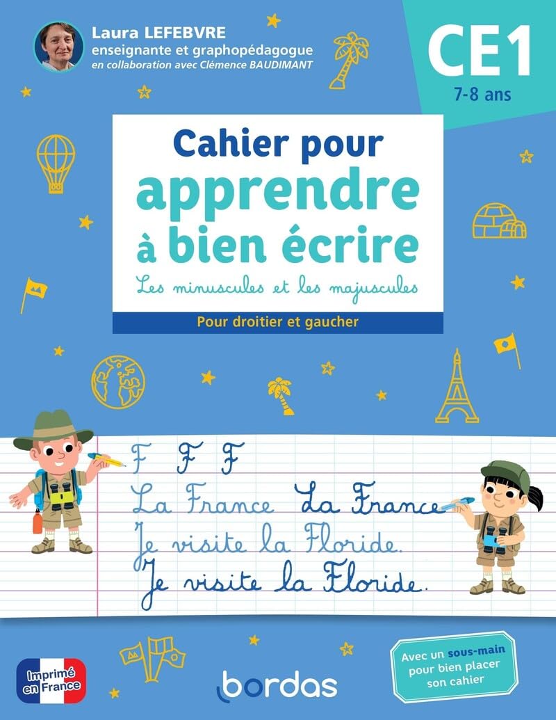 Cahier pour apprendre à bien écrire CE1: Les minuscules et les majuscules