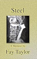 Steel: A Memoir 0980046807 Book Cover