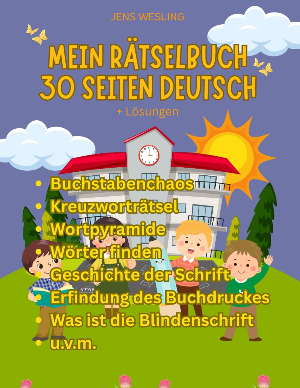 Mein Rätselbuch,: Mit Spaß Deutsch lernen (Rätsel für Kinder)