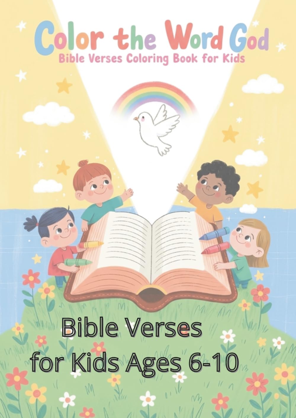 COLOR THE WORD GOD: Bible verses coloring book for kids