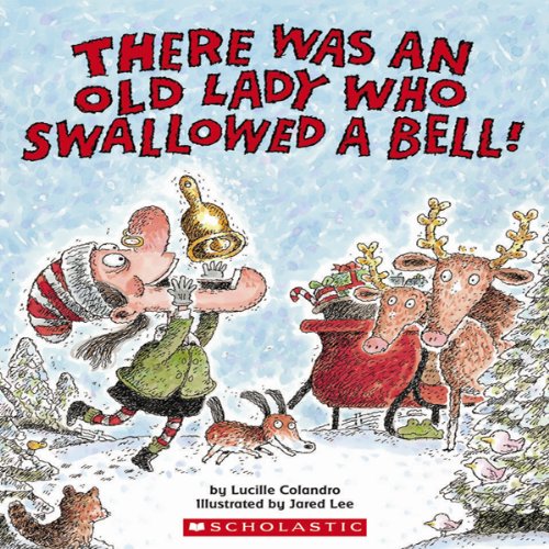Cover art for There Was an Old Lady Who Swallowed a Bell!