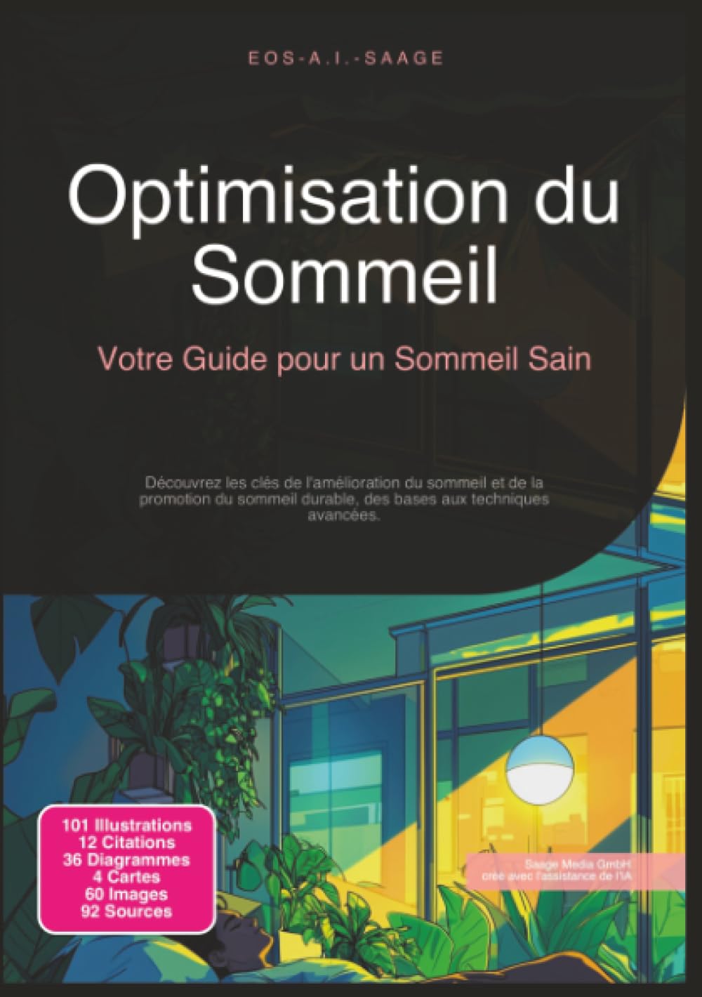 Optimisation du Sommeil: Votre Guide pour un Sommeil Sain (Santé)