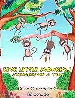 Five Little Monkeys Swinging on a Tree 098222429X Book Cover