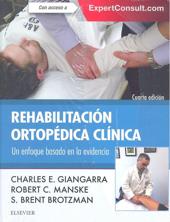 Rehabilitación ortopédica clínica - 4ª edición
