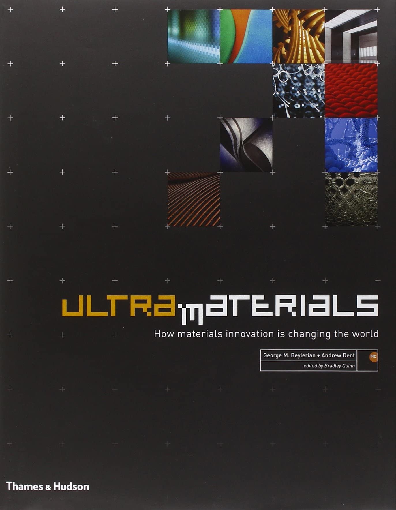 Thames & Hudson Ultra Materials: How Materials Innovation is Changing the World