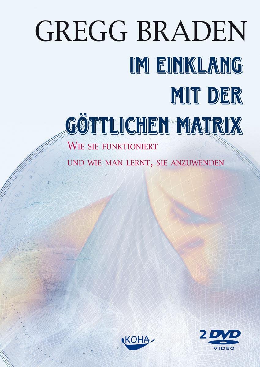 Im Einklang mit der göttlichen Matrix. DVD-Video [DVD]