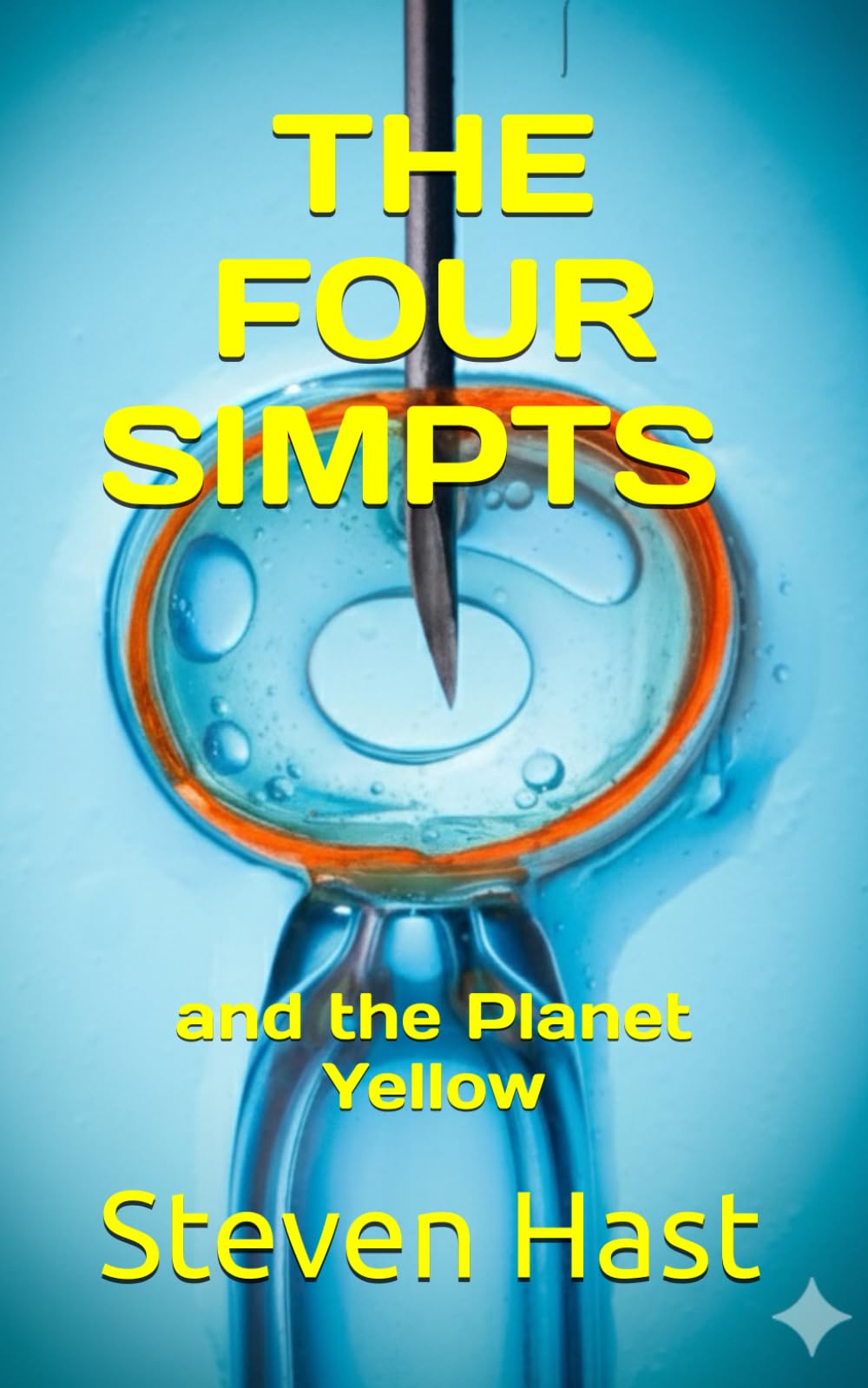 The Four Simpts: and the Planet Yellow (Warren-Toque)